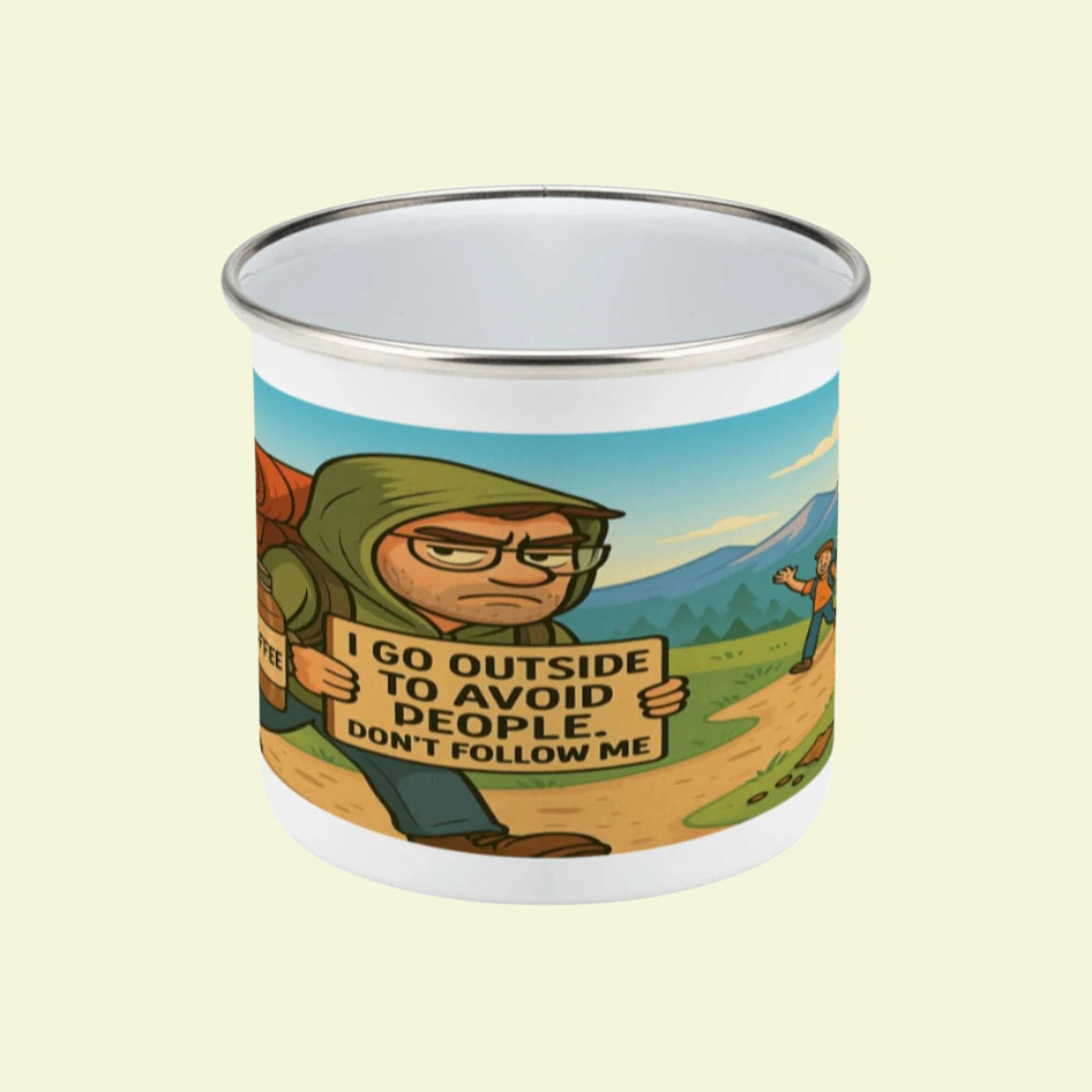 Funny hiking enamel mug for male walkers - I Go Outside to Avoid People