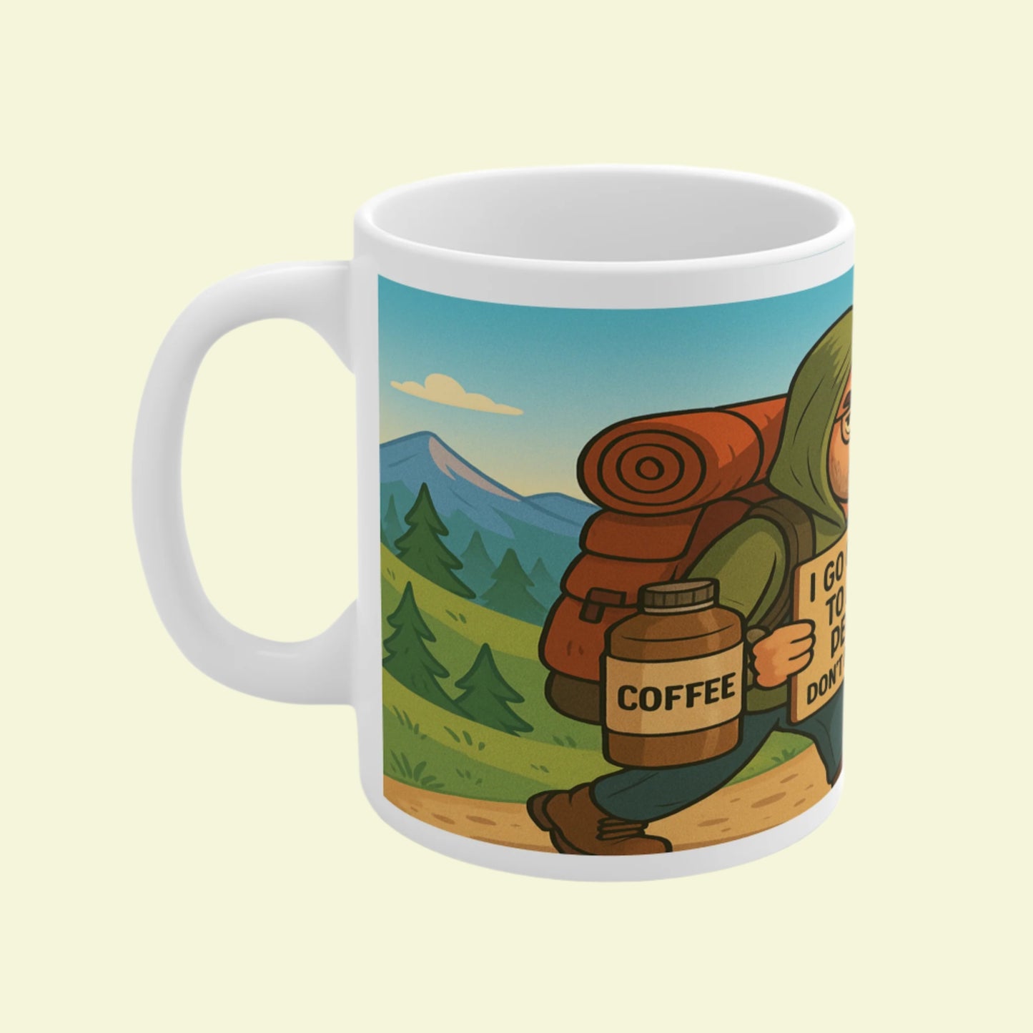 I Go Outside to Avoid People coffee mug - ceramic style for outdoorsy men