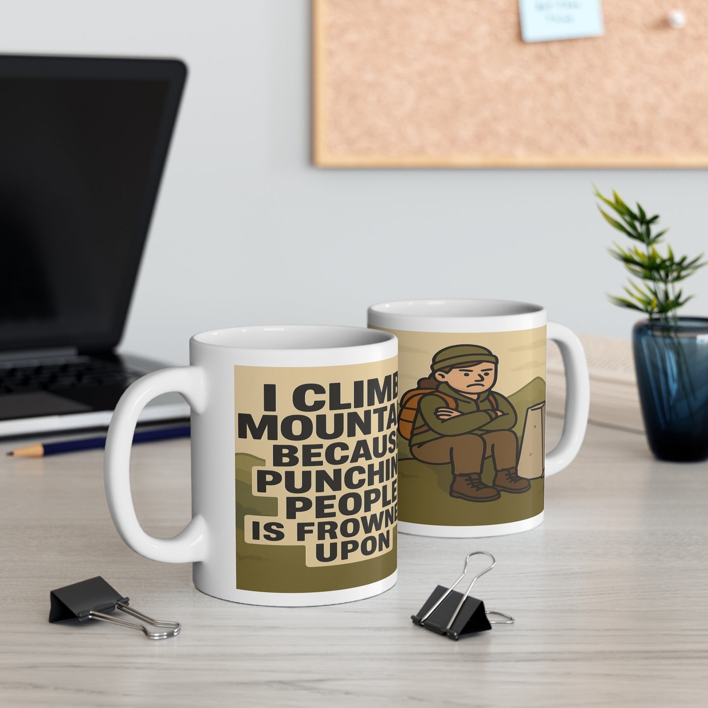 Funny hiking mug for women - I Climb Mountains design