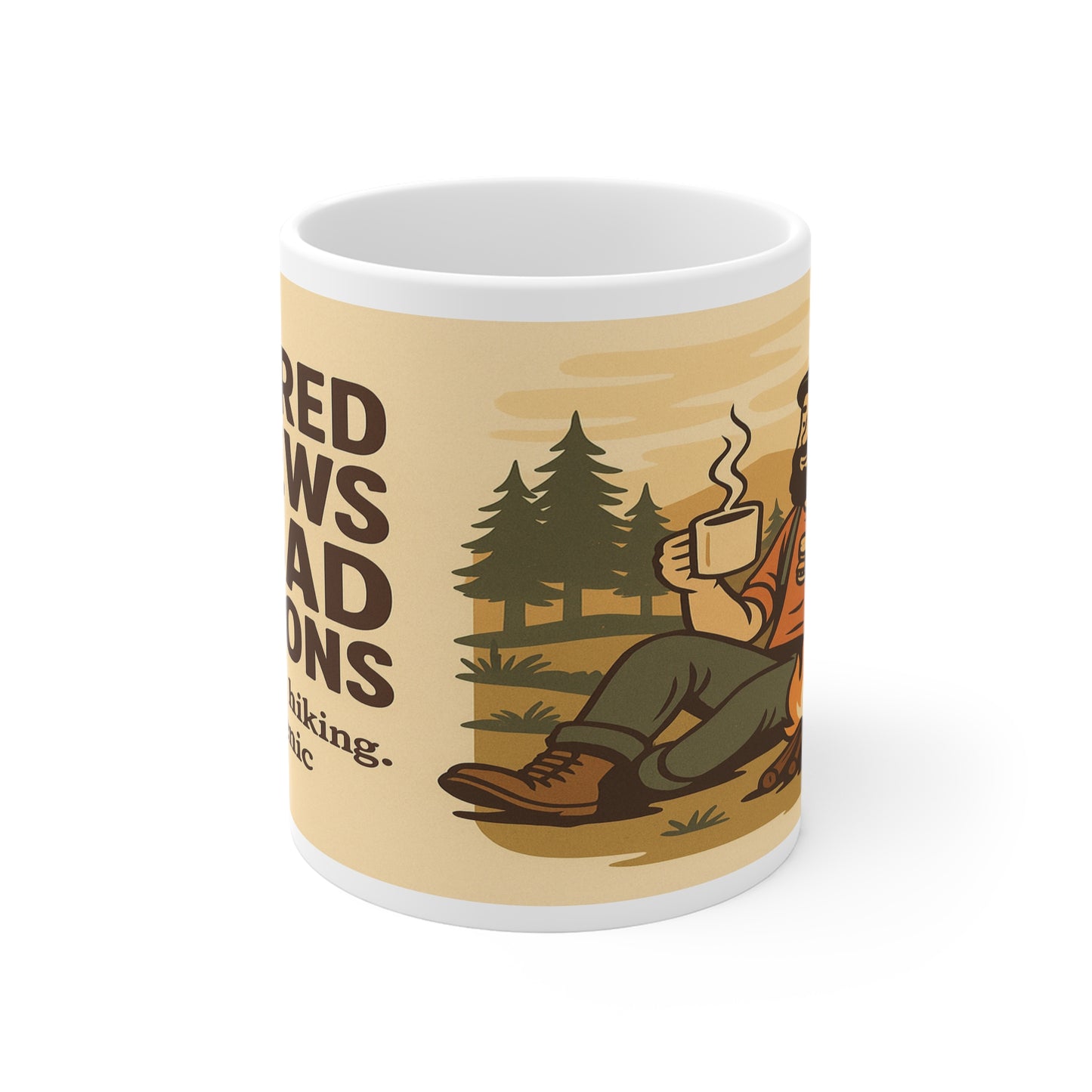 Powered by Brews and Bad Decisions - Perfect Gift for Nature Lovers, Hiking, Camping, Relaxation, Coffee Time - 11oz Mug - For Him