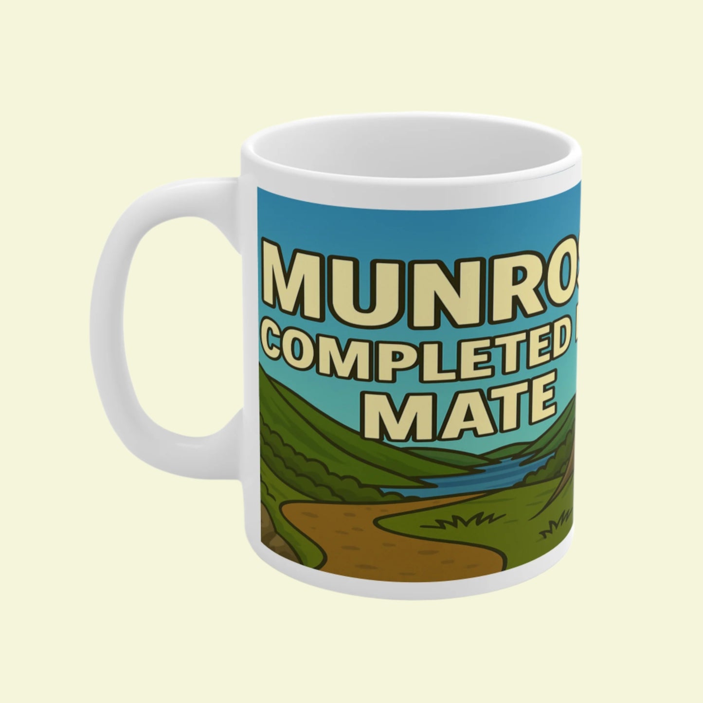 Novelty ceramic mug for ladies who bag Munros - Completed It Mate
