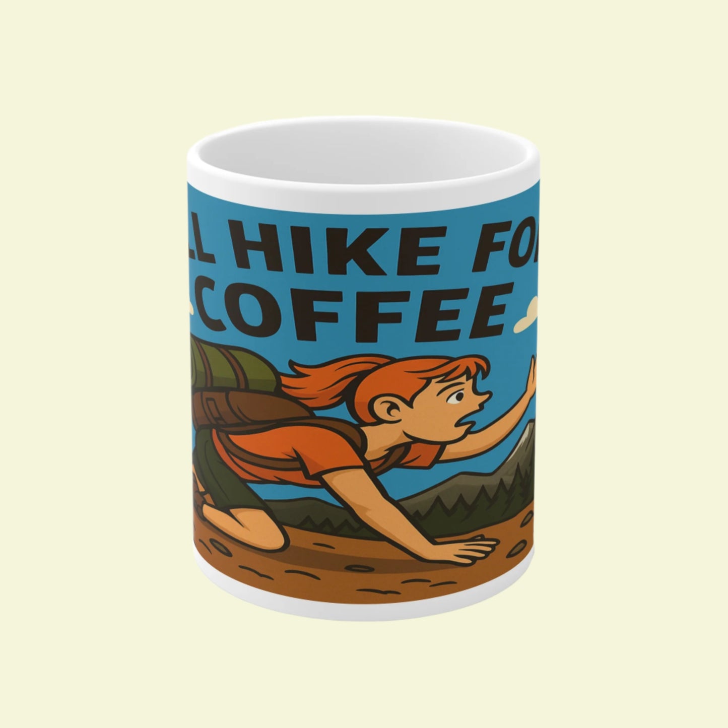 Ceramic mug for hill walking women - Will Hike for Coffee design
