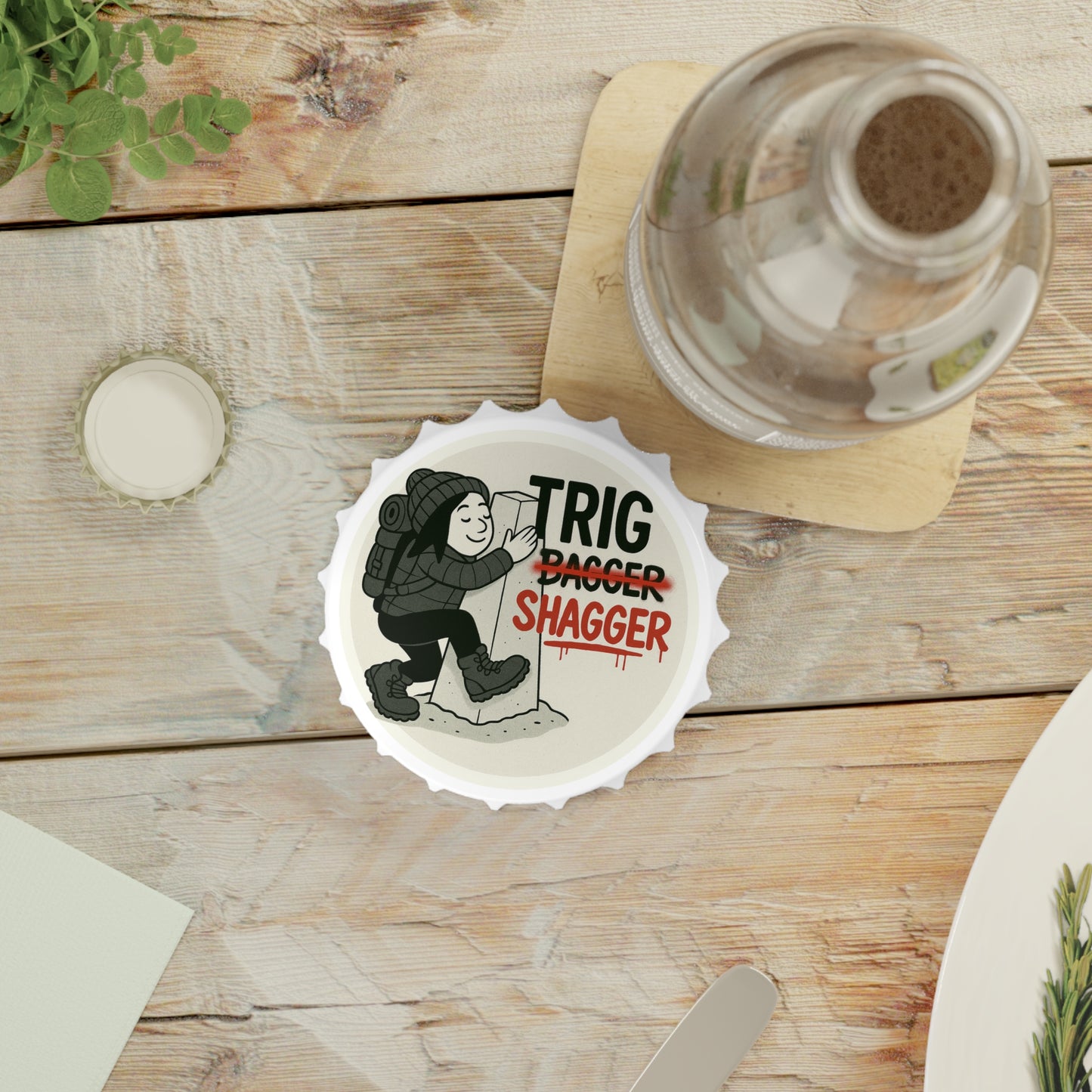 The Obese Hiker bottle opener - Trig Bagger magnetic for her
