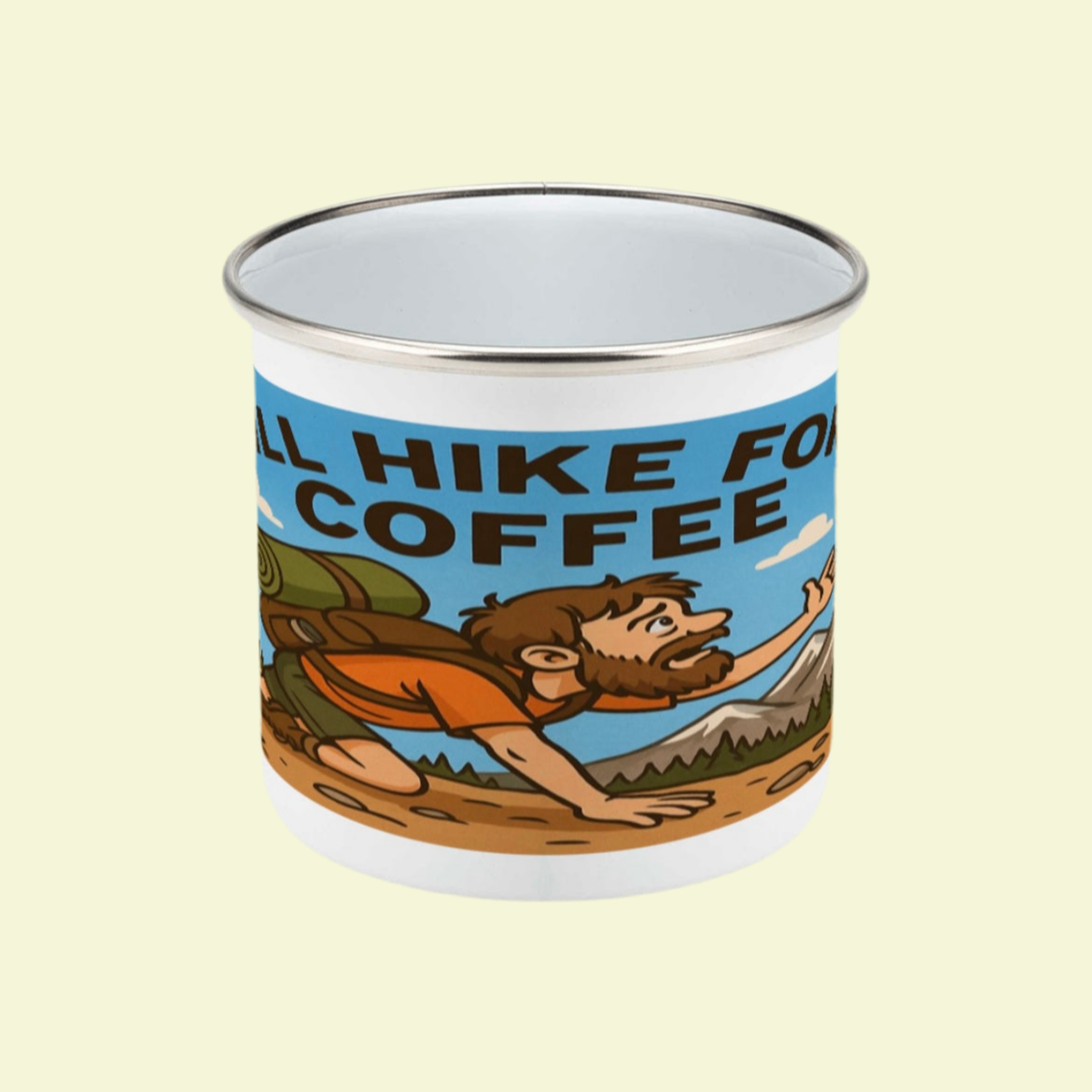 Funny hiking enamel mug for male walkers - Will Hike for Coffee