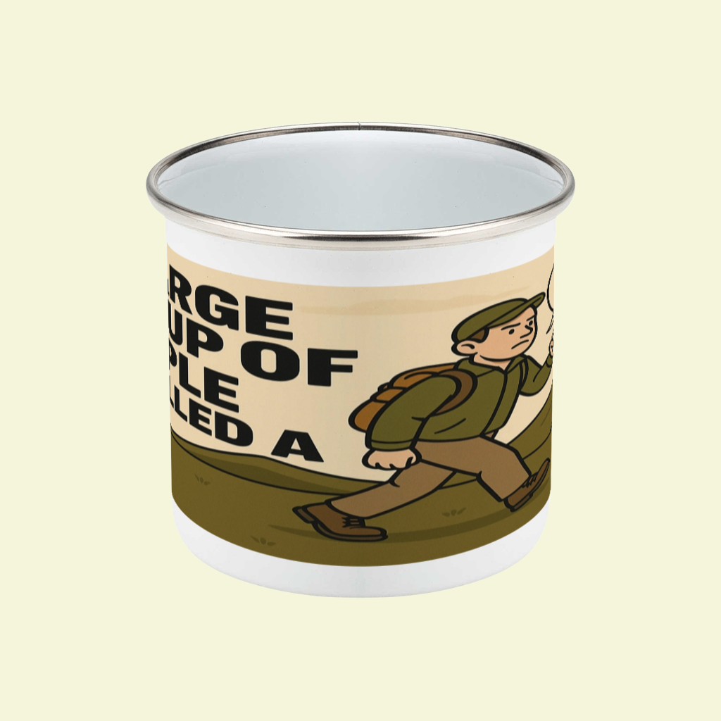 A Large Group of People funny enamel camping mug for him
