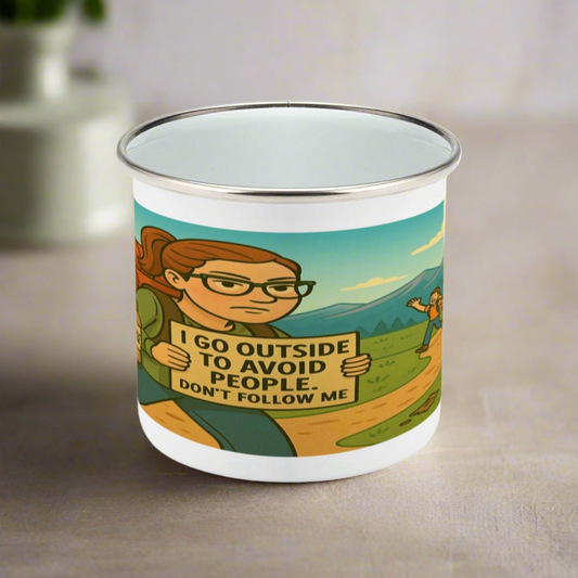 I Go Outside to Avoid People enamel mug for her - The Obese Hiker