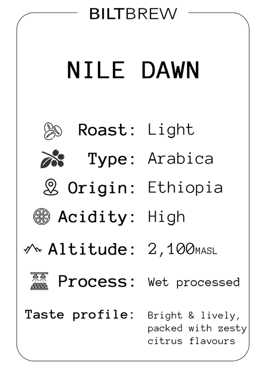 Biltbrew Nile Dawn coffee label with roast, type, origin, acidity, altitude, process, and taste profile details.
