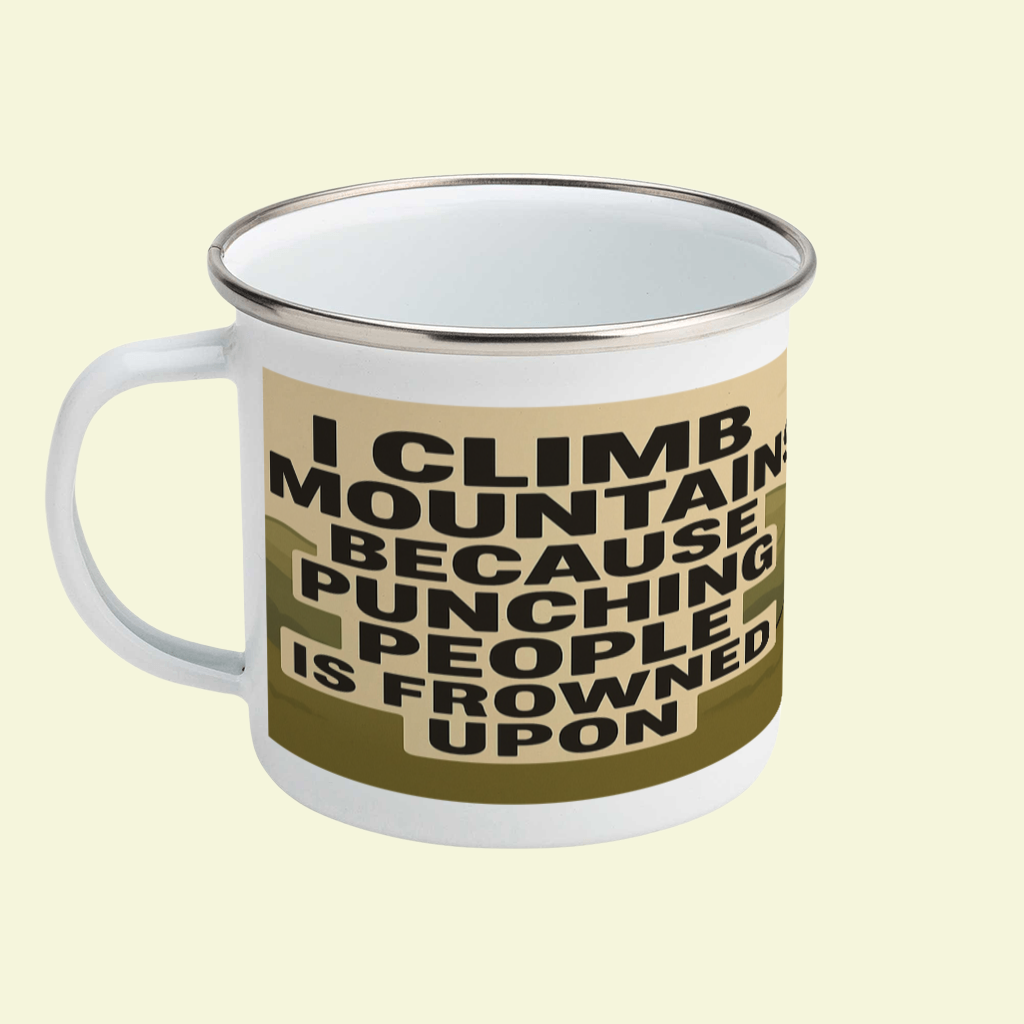 Sarcastic enamel mug for female walkers and campers, perfect outdoors gift