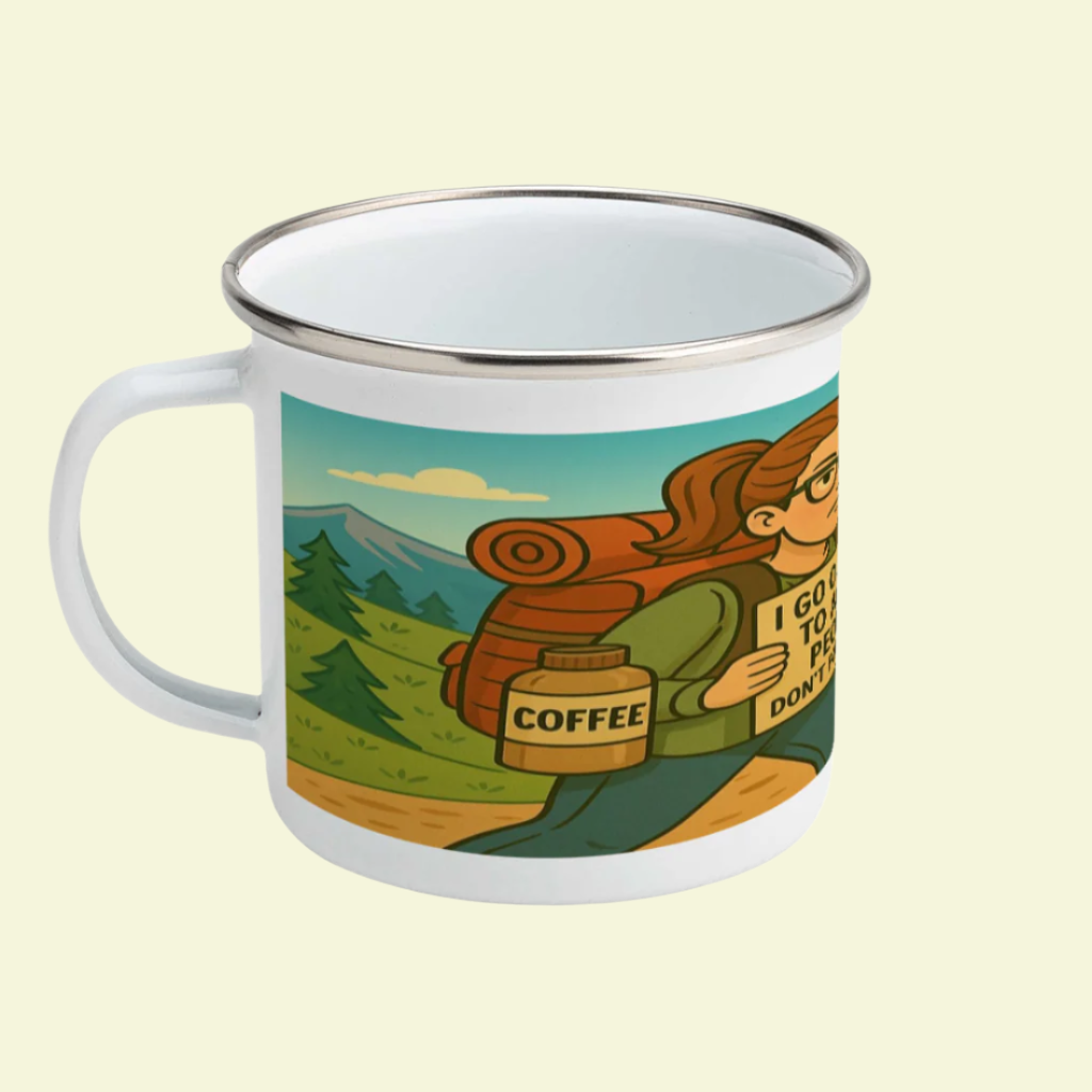 Novelty enamel mug for ladies who avoid people - I Go Outside to Avoid People