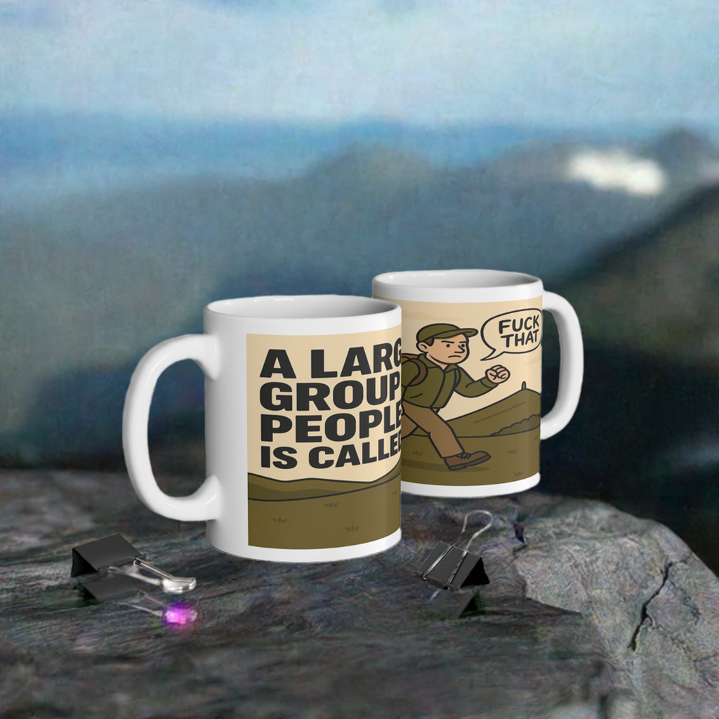 A Large Group of People ceramic mug for him - The Obese Hiker