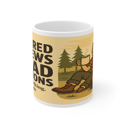 Powered by Brews and Bad Decisions - Perfect Gift for Nature Lovers, Hiking, Camping, Relaxation, Coffee Time - 11oz Mug - For Her