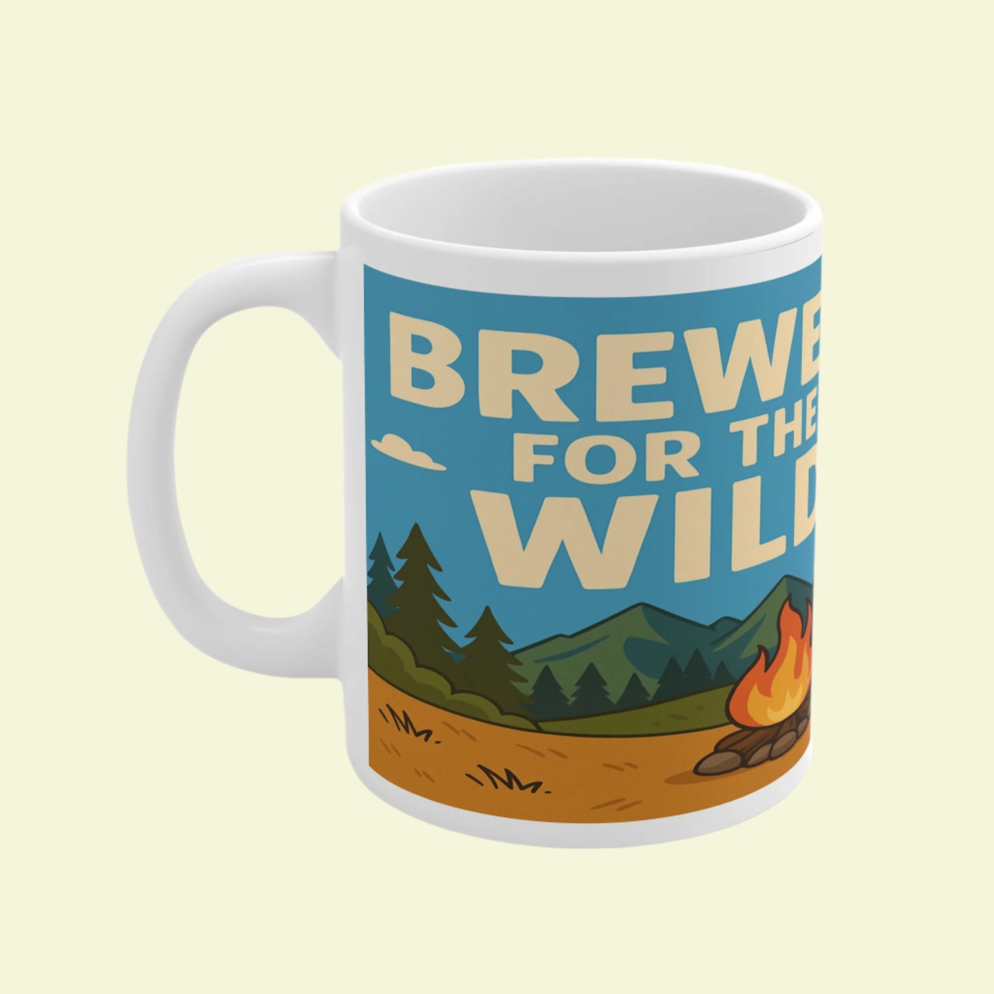 Ceramic Mug 11oz – Brewed for the Wild for Him | Funny Hiking Gift