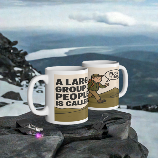 A Large Group of People ceramic mug for her - The Obese Hiker
