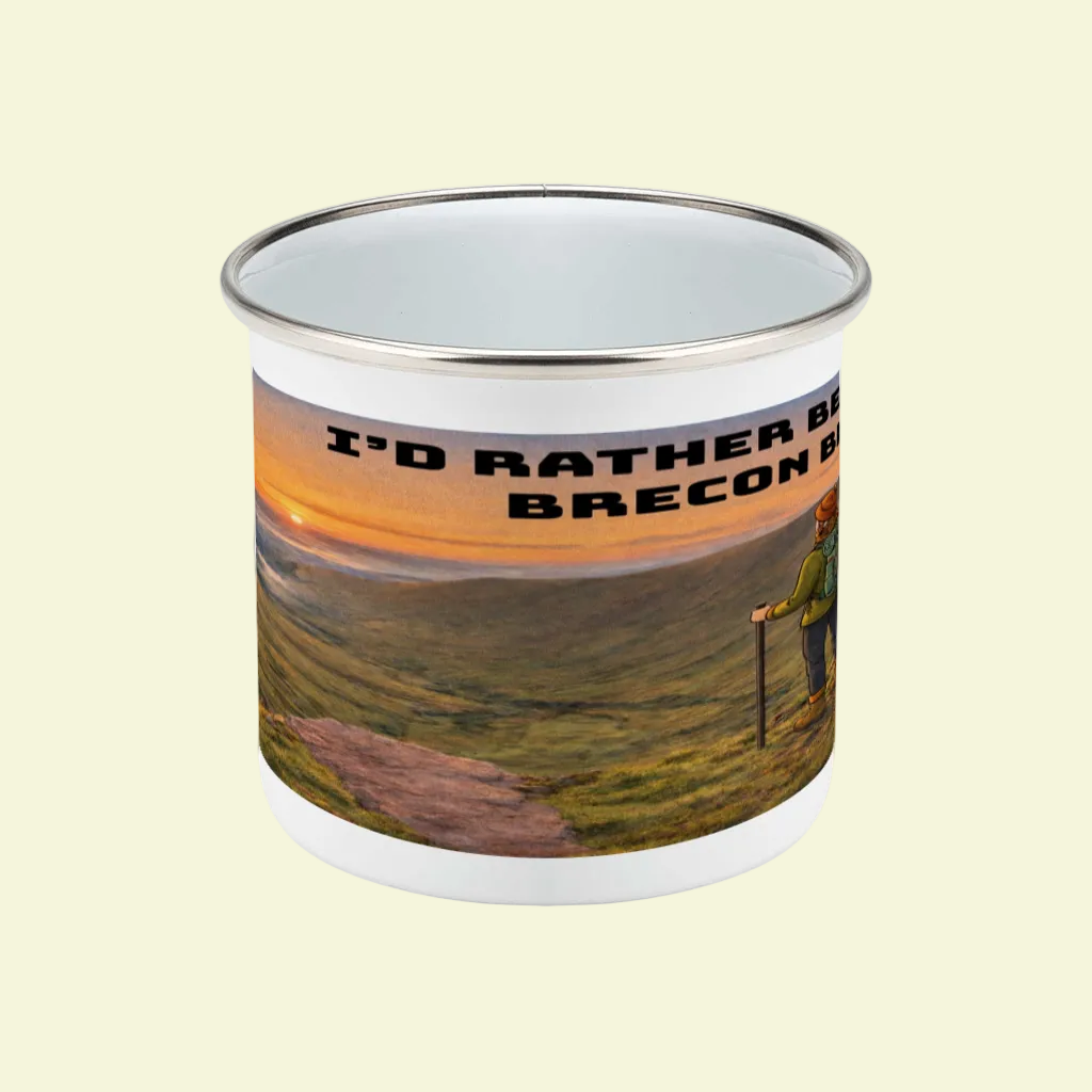 Enamel Mug 12oz – I'd Rather Be in the Brecon Beacons for Her | Camping Gift