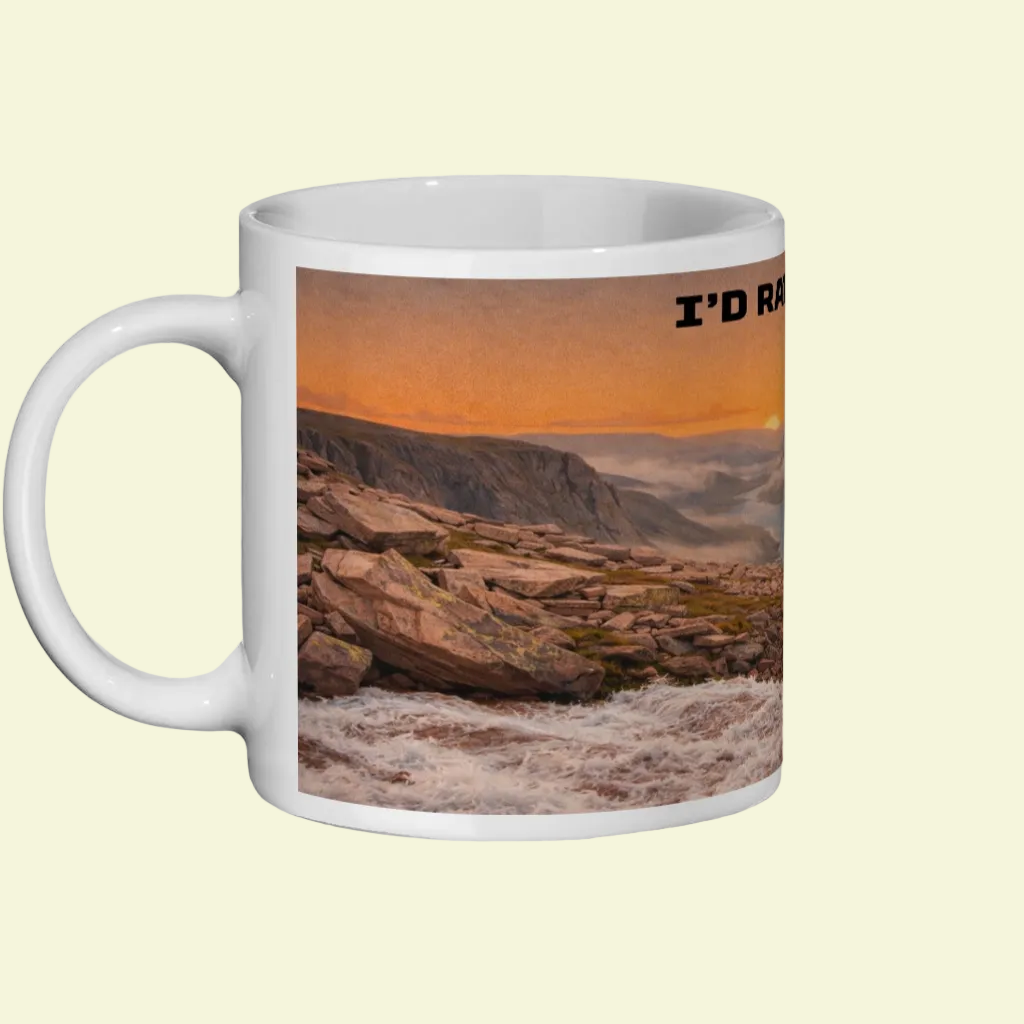 Ceramic Mug 11oz – I'd Rather Be in the Cairngorms for Him | Hiking Gift
