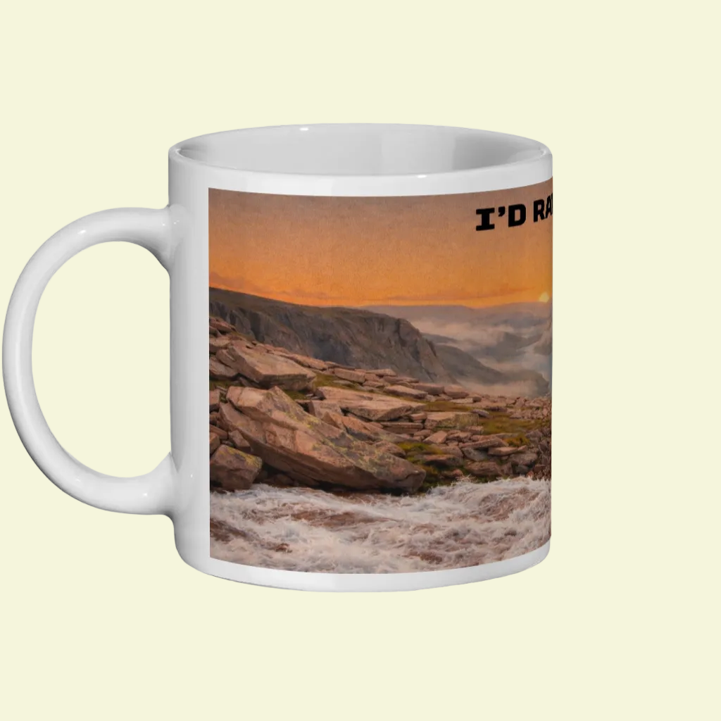 Ceramic Mug 11oz – I'd Rather Be in the Cairngorms for Her | Hiking Gift