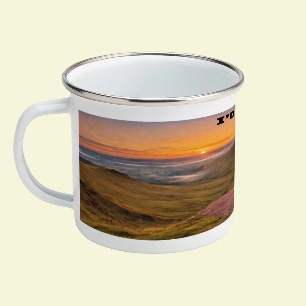Enamel Mug 12oz – I'd Rather Be in the Brecon Beacons for Him | Camping Gift